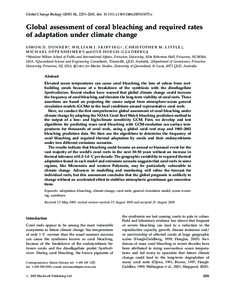 Global Change Biology, 2251–2265, doi: j01073.x  Global assessment of coral bleaching and required rates of adaptation under climate change S I M O N D . D O N N E R *, W I L L I A M J