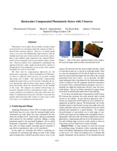 Backscatter Compensated Photometric Stereo with 3 Sources Chourmouzios Tsiotsios Maria E. Angelopoulou Tae-Kyun Kim Imperial College London, UK