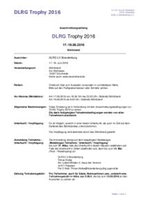 Juni im StöritzlandGrünheide DLRG LV Brandenburg e.V. DLRG Trophy 2016 Ausschreibungsanhang