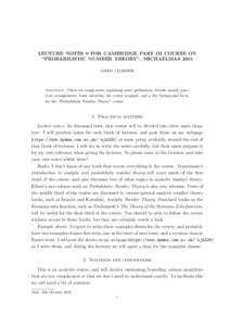 LECTURE NOTES 0 FOR CAMBRIDGE PART III COURSE ON “PROBABILISTIC NUMBER THEORY”, MICHAELMAS 2015 ADAM J HARPER Abstract. These are rough notes explaining some preliminary details, mostly practical arrangements, basic 