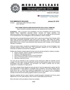 FOR IMMEDIATE RELEASE: Contact: January 25, 2012  Julie Hinds, Public Information Officer