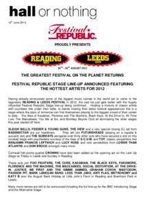 Reading and Leeds Festivals / The View / Noisettes / The Subways / Ash / The Horrors / Kitsuné / Reading and Leeds Festivals line-ups / The Pigeon Detectives / British music / Music in Leeds / English music