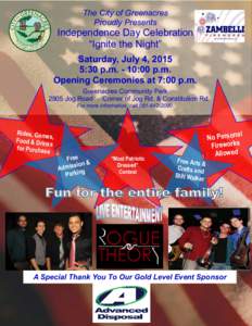 The City of Greenacres Proudly Presents Independence Day Celebration “Ignite the Night” Saturday, July 4, 2015