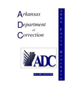 rkansas A Department orrection C