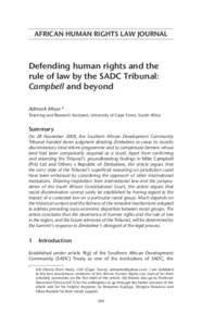 AFRICAN HUMAN RIGHTS LAW JOURNAL  Defending human rights and the rule of law by the SADC Tribunal: Campbell and beyond Admark Moyo*