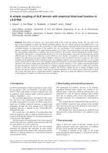 EPJ Web of Conferences 26, [removed]DOI: [removed]epjconf[removed]c Owned by the authors, published by EDP Sciences, 2012   A simple coupling of ALE domain with empirical blast load function in