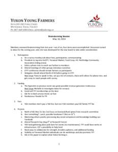    YUKON	
  YOUNG	
  FARMERS	
   SUITE	
  203-­‐302	
  STEELE	
  STREET	
   WHITEHORSE,	
  YUKON,	
  Y1A	
  2C5	
   PH:	
  867-­‐668-­‐6864	
  EMAIL:	
  [removed]	
  