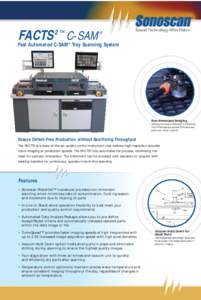 FACTS C-SAM 2™ ®  Fast Automated C-SAM® Tray Scanning System