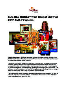 Product of USA  SUE BEE HONEY® wins Best of Show at 2012 AMA Pinnacles  Product of USA