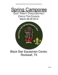 Backpacking, 2014 East Trinity Trails District Spring Camporee  Spring Camporee EAST TRINITY TRAILS DISTRICT CIRCLE TEN COUNCIL March[removed]