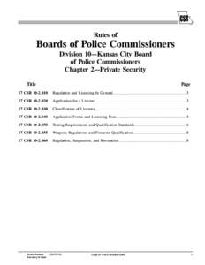 Rules of  Boards of Police Commissioners Division 10—Kansas City Board of Police Commissioners Chapter 2—Private Security