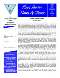 First Friday News & Views THE MONTHLY NEWSLETTER  A DIVINE DILEMMA