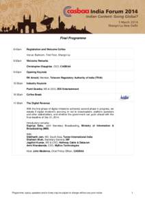 Final Programme  8:45am Registration and Welcome Coffee Venue: Ballroom, First Floor, Shangri-La