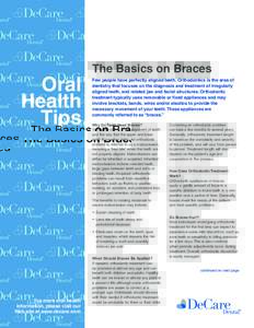 The Basics on Braces  Oral Health Tips