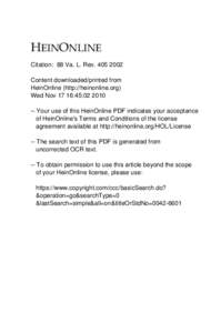 +(,121/,1( Citation: 88 Va. L. Rev[removed]Content downloaded/printed from HeinOnline (http://heinonline.org) Wed Nov 17 16:45:[removed]Your use of this HeinOnline PDF indicates your acceptance