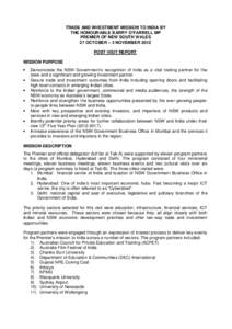 TRADE AND INVESTMENT MISSION TO INDIA BY THE HONOURABLE BARRY O’FARRELL MP PREMIER OF NEW SOUTH WALES 27 OCTOBER – 3 NOVEMBER 2012 POST VISIT REPORT MISSION PURPOSE