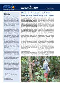 newsletter Editorial When I first arrived at Hanoi airport in 1992, the waft of Good Morning Vietnam in the air caused goose bumps. This country had been the focus of student protests during my university