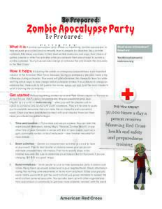 Literature / Zombie apocalypse / Zombie / American Red Cross / Emergency management / Apocalypse / The Walking Dead / Zombie Squad / Zombie walk / Horror fiction / Undead / Fiction