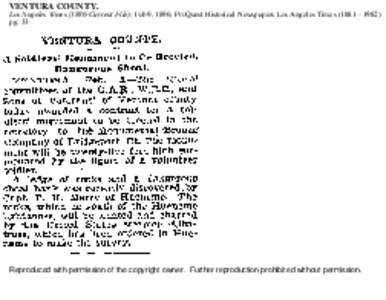 VENTURA COUNTY. Los Angeles TimesCurrent File); Feb 9, 1896; ProQuest Historical Newspapers Los Angeles Timespg. 33 Reproduced with permission of the copyright owner. Further reproduction prohibited