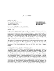 December 22, 2005  Mr. Edward L. Vigil Taos County Planning Department 105 Albright Street Suite C Taos, New Mexico 87571