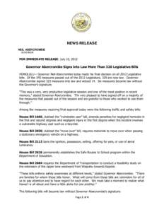 NEWS RELEASE NEIL ABERCROMBIE GOVERNOR FOR IMMEDIATE RELEASE: July 10, 2012