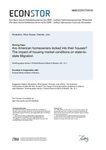 Are American Homeowners Locked into Their Houses? The Impact of Housing Market Conditions on State-to-State Migration