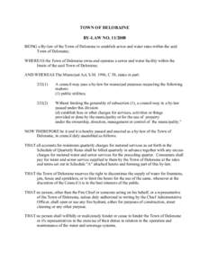 TOWN OF DELORAINE BY-LAW NO[removed]BEING a By-law of the Town of Deloraine to establish sewer and water rates within the said Town of Deloraine; WHEREAS the Town of Deloraine owns and operates a sewer and water facilit