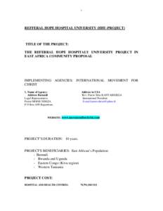 1  REFFERAL HOPE HOSPITAL UNIVERSITY (HHU-PROJECT) TITLE OF THE PROJECT: THE REFERRAL HOPE HOSPITALY UNIVERSITY PROJECT IN