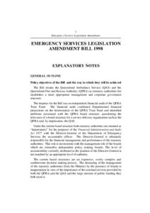 1 Emergency Services Legislation Amendment EMERGENCY SERVICES LEGISLATION AMENDMENT BILL 1998