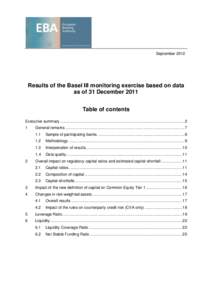 September[removed]Results of the Basel III monitoring exercise based on data as of 31 December 2011 Table of contents Executive summary ......................................................................................