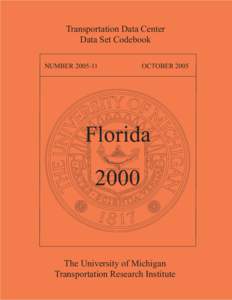 Transportation Data Center Data Set Codebook NUMBEROCTOBER 2005