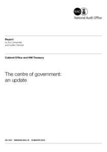 Parliament of the United Kingdom / Cabinet Office / HM Treasury / Comptroller and Auditor General / Government of the United Kingdom / Gershon Review / Economy of the United Kingdom / United Kingdom / National Audit Office