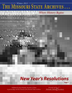 Winter[removed]The Missouri State Archives[removed]Where History Begins  New Year’s Resolutions