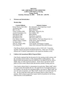 MINUTES SOIL AMENDMENT SUBCOMMITTEE AAPFCO 2008 MidYear Meeting Tampa, Florida Saturday, February 16, [removed]:00 AM – 2:00 PM