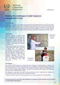 September[removed]Meeting the challenges of water resource management in Iraq The challenge… Following a long period of dry weather that engulfed the entire Middle East and reduced fresh surface
