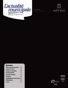 Juin 2014 Volume 8, numéro 3 Sommaire Votre conseil municipal 	 > 2 L’édito du Maire