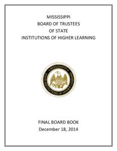 MISSISSIPPI BOARD OF TRUSTEES OF STATE INSTITUTIONS OF HIGHER LEARNING  FINAL BOARD BOOK