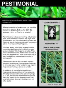 PESTIMONIAL News from the Outsmart Invasive Species Project July 19th, 2012 OUTSMART UPDATE