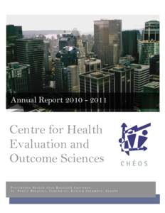 Centre for Health Evaluation and Outcome Sciences Annual ReportAnnual ReportCentre for Health