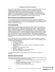 4-H Expansion and Review Committees Every county in Utah must have a bona fide 4-H Expansion and Review Committee. One of the objectives of the USU Extension Performance Plan is to increase the membership of underreprese