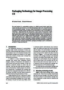 Semiconductor device fabrication / Integrated circuits / Semiconductor devices / Electronic design / Electronics manufacturing / Flip chip / Chip scale package / Quad-flat no-leads package / System in package / Electronic engineering / Electronics / Technology