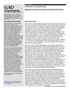 GAO-14-423T Highlights, Federal Rulemaking: Regulatory Review Processes Could Be Enhanced