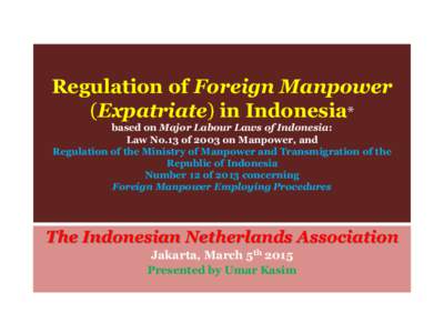 Manpower / Labour law / Indonesia / International relations / Human resource management / Employment / Labour relations
