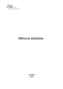 Měnová statistika  Listopad 2005  OBSAH