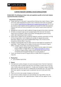 CURTIN STADIUM Kent Street Bentley WA 6102 GPO Box U1987 Perth WA 6845 Tel: +[removed]Fax: + [removed]Email: [removed]