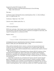 Snapshot Traveller #153, October 10, 2010 Monthly Newsletter of the International Society for Travel Writing http://istw-travel.com This time Conference papers: Nineteenth-century interdisciplinary (Nov. 1), Afro-Caribbe