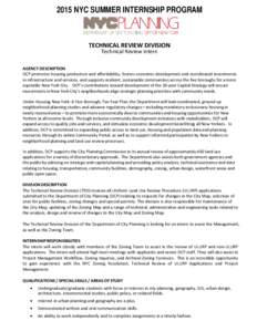 2015 NYC SUMMER INTERNSHIP PROGRAM  TECHNICAL REVIEW DIVISION Technical Review Intern  AGENCY DESCRIPTION