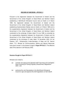 RECORD OF DECISION – IP/FCILC 3 Pursuant to the Agreement between the Government of Ireland and the Government of the United Kingdom of Great Britain and Northern Ireland establishing a North/South Ministerial Council 