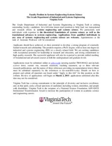 Faculty Position in Systems Engineering-Systems Science The Grado Department of Industrial and Systems Engineering Virginia Tech The Grado Department of Industrial and Systems Engineering at Virginia Tech is seeking outs