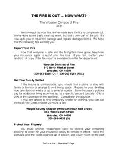 THE FIRE IS OUT … NOW WHAT? The Wooster Division of Fire 2011